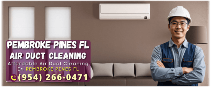 Air Duct Cleaning Pembroke Pines FL